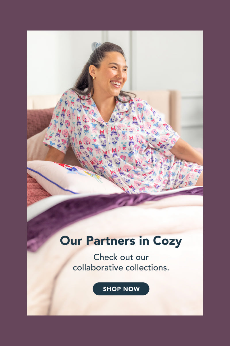 Title: Our Partners in Cozy
Sub-Title: Check out our collaborative collections.
