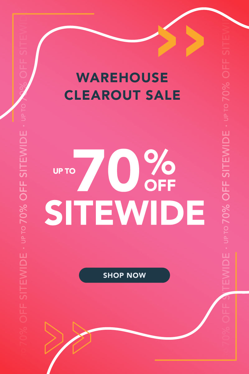 Warehouse clearout sale: Up to 70% off sitewide!