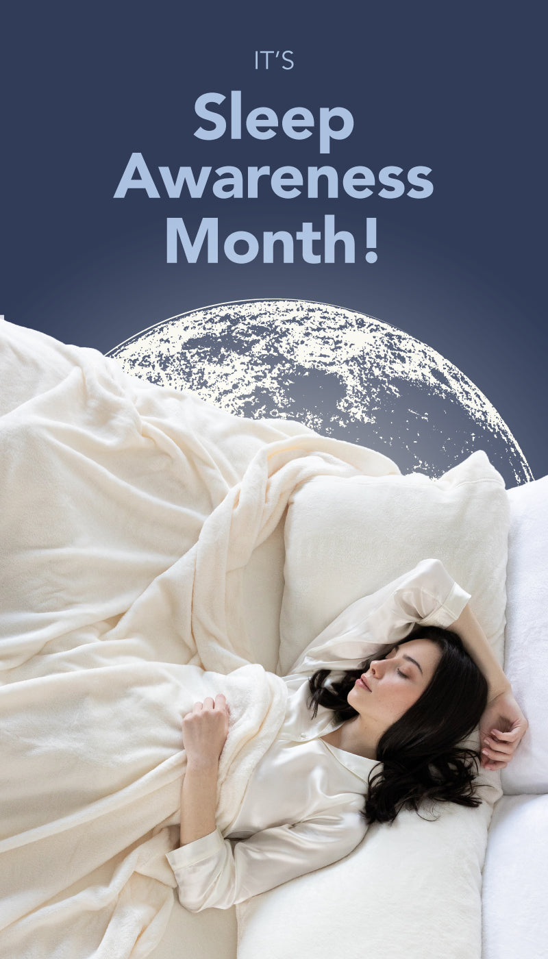 It's Sleep Awareness Month! Sleep well with the Best Feeling Ever. 