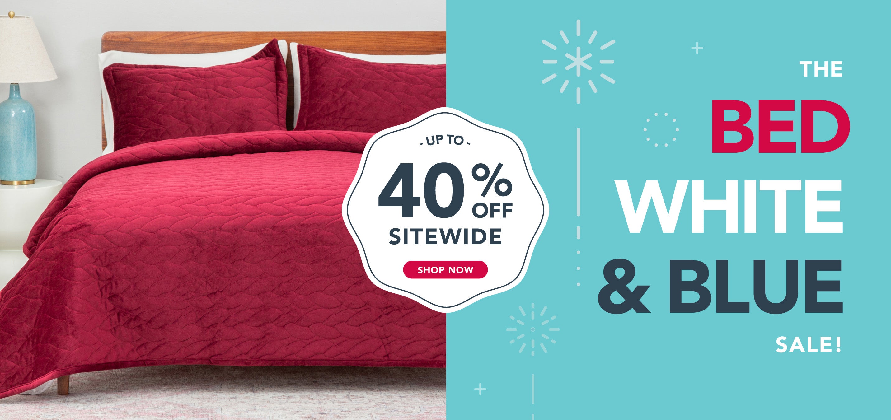 The bed white and blue sale! Up to 40% off sitewide. Shop now. Image of a red quilt. Americana themed visuals. 