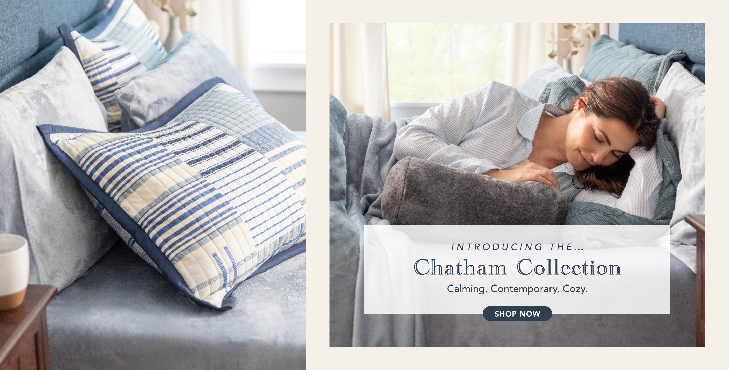 Title: The Chatham Collection
Subtitle: Calming blues with a contemporary twist.
Image: Woman standing in a room styled with various blue toned products.