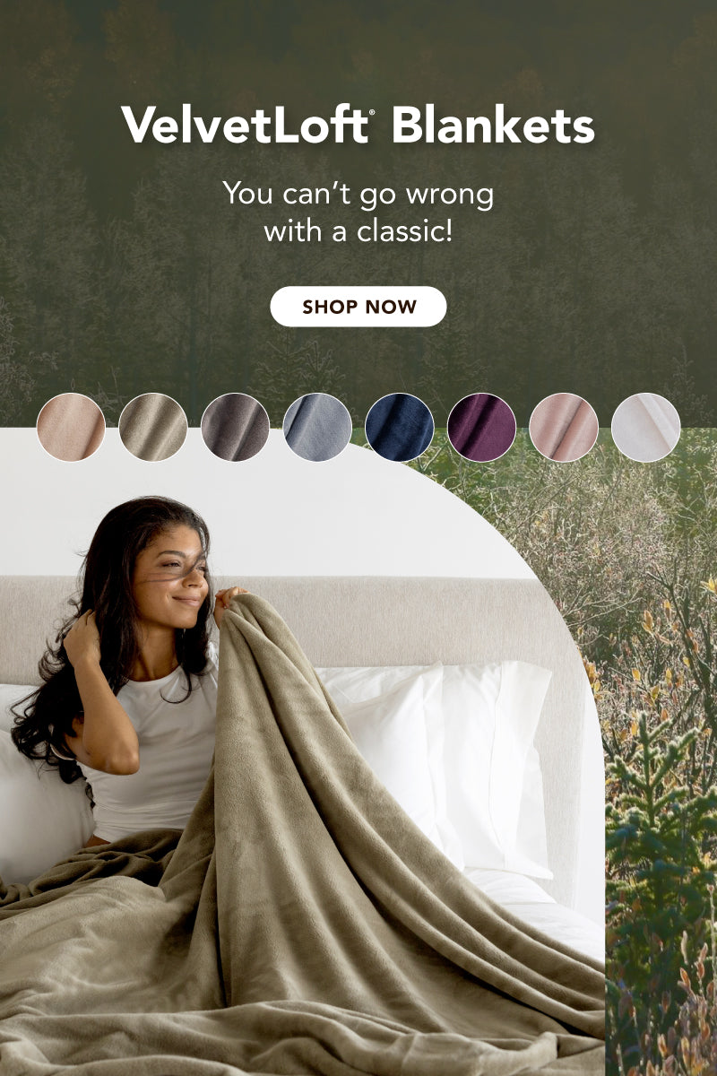 VelvetLoft® Blankets - You can’t go wrong with a classic!