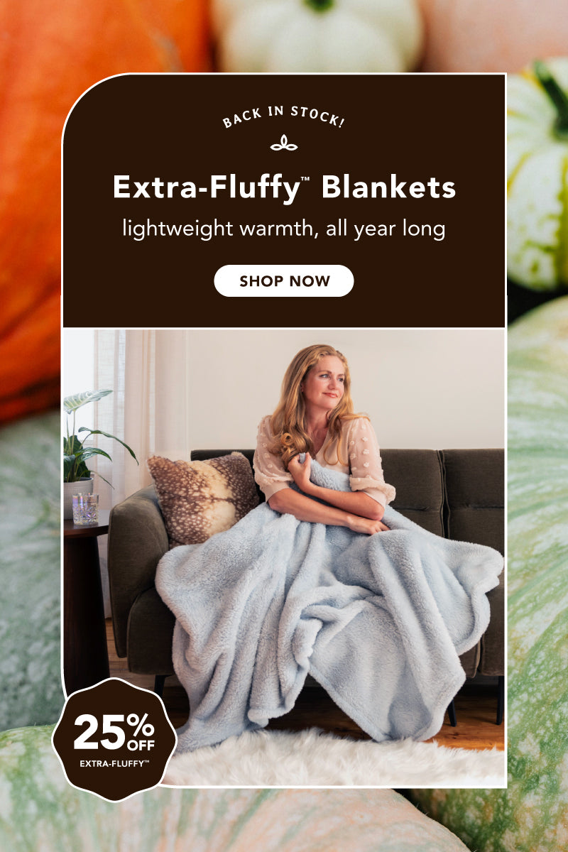Title: The Bestselling Extra-Fluffy™ Throw
Sub-Title: Add these stylish threads to your space!