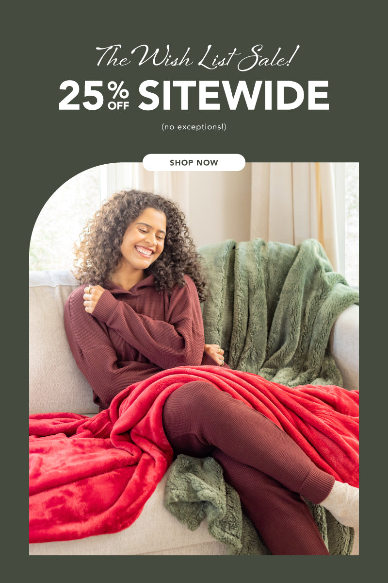 Title: The Wish List Sale - 25% Off Sitewide (no exceptions!)
Sub-Title: Get what you want before the gifting starts.