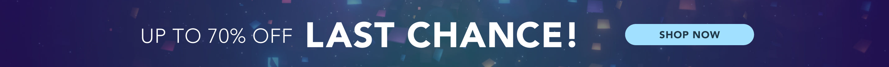 Last chance! up to 70% off