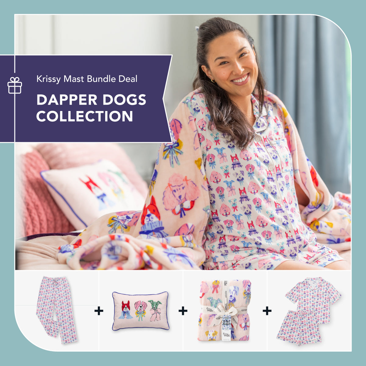 Smiling woman sitting on a bed wearing pastel Krissy Mast Dapper Dogs pajamas and wrapped in a matching printed blanket. Below her are product images showing Dapper Dogs pajama pants, an embroidered dog pillow, a printed throw blanket tied with ribbon, and a short-sleeve pajama set. Graphic text reads: ‘Krissy Mast Bundle Deal – Dapper Dogs Collection."